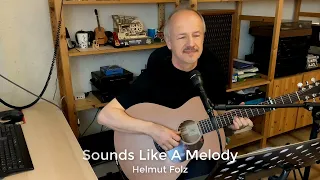 Sounds Like A Melody - Helmut Folz (Alphaville Acoustic Cover)