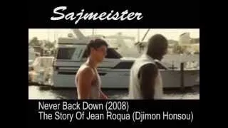 Never Back Down (2008) - Jean Roqua's story