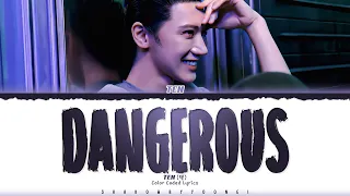 TEN (텐) 'DANGEROUS' Lyrics [Color Coded_Eng] | ShadowByYoongi