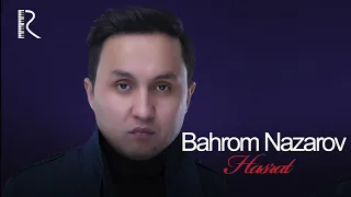 Bahrom Nazarov - Hasrat (AUDIO)