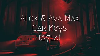 Alok & Ava Max - Car Keys (Ayla) | Extended Remix