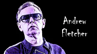 The Evolution of Andrew Fletcher (1980 to present)