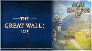 The Mongol Empire: The Great Wall Walkthrough - Age of Empires 4 Campaign