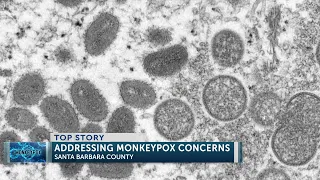 Santa Barbara County Board of Supervisors hears Monkeypox update