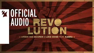 Armin van Buuren & Luke Bond feat. KARRA - Revolution (Extended Mix)