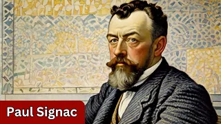 Paul Signac: The Pointillist Visionary of Color Harmony | Biography of a Chromatic Maestro