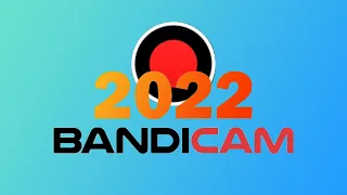 Полный обзор Bandicam в 2022!