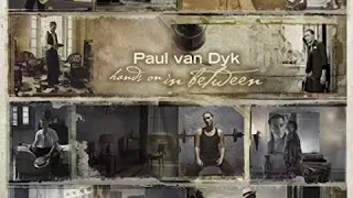 Paul Van Dyk (Hands On In Between) - Mixed By. Dj YuunS (Remix 2020-2021)