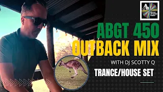 ABGT 450 (PART 1) - DJ Scotty Q Mash Up Mix