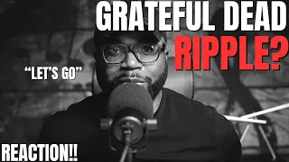 first time hearing Grateful Dead - Ripple (Reaction!!)