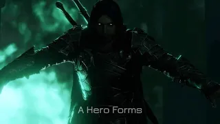 Talion (Shadow Of Mordor/War) || A Hero Forms