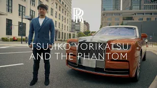 Tsujiko Yorikatsu and the Phantom | The Spirit of Rolls-Royce Episode 3