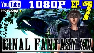 Прохождение FINAL FANTASY XV #7 ► FF15 Часть 7 — ЗВЕРЬЕ ОДНОГЛАЗЕЦ