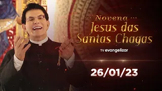 3º dia - Novena de Jesus das Santas Chagas | 26/01/23