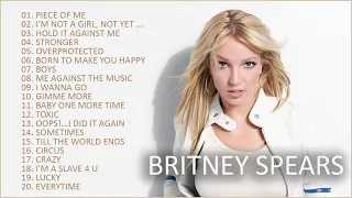 Britney Spears Gteatest Hits full Album- The Best Songs Of Britney spears.2022