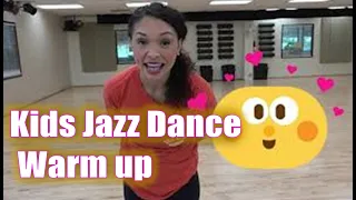 Kids Kinder Jazz Dance Warm up W/Bernadette