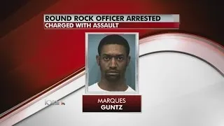 Round Rock officer charged with assault, placed on leave