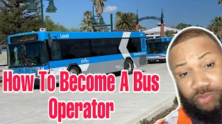 How To Become A Transit Bus Driver | Benefits Of Becoming A Bus Operator