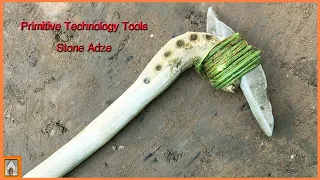 Primitive Technology Tools - How To Make a Stone Adze By Hand