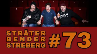 Sträter Bender Streberg - Der Podcast: Folge 73