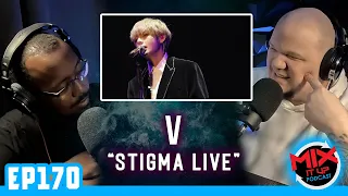 V WEEK 2.0 | BTS V "Stigma" LIVE | FIRST TIME REACTION VIDEO (EP170)