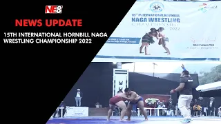 15th International Hornbill Naga wrestling championship 2022