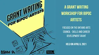 Grant Writing For BIPOC Artists Workshop