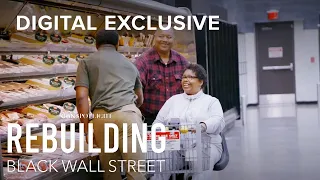When A Black Farmer & A Black Grocery Store Owner Come Together | Rebuilding Black Wall Street | OWN