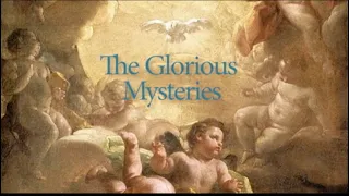 Scriptural Rosary — Glorious Mysteries — Wednesdays & Sundays