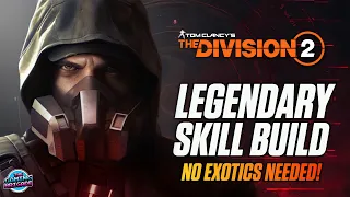 LEGENDARY Solo/Group PVE Skill Build! - The Division 2 Build Guide - Legendary Loot Farm