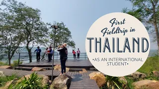 First Fieldtrip in Thailand as an International Student| Vlog #4 Part 1