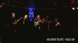 Valvorg Ólafs live