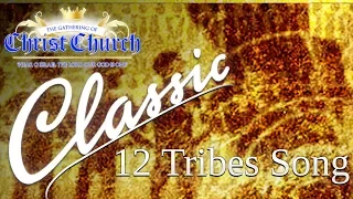 12 Tribes Song