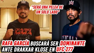 Rafa García promete ser dominante ante Drakkar Klose en UFC 277