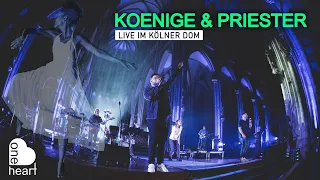 ONE HEART [2023] - LIVE IM KÖLNER DOM mit Koenige & Priester und Lothar Kosse Band