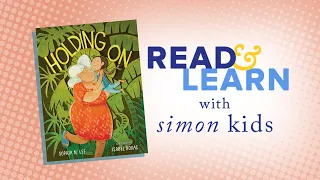 Meet Author and Illustrator of Holding On | Read & Learn with Simon Kids