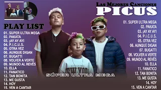 PICUS - Sus Mejores Canciones 2023 || PICUS Mix Exitos 2023 (Letra/Lyrics)