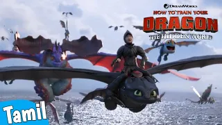 Part - (0232) [Save The Dragons] How to train your dragon 3 [Hidden World] in Tamil #HTTYD