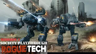 RogueTech/BattleTech Modded - Society Playthrough - 1st Mission, Brand New Mech