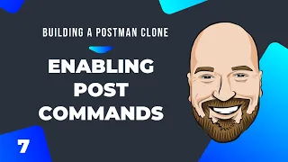 Wiring Up POST Commands: Building a Postman Clone Course