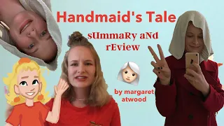 Handmaid’s Tale: Analysis and Summary