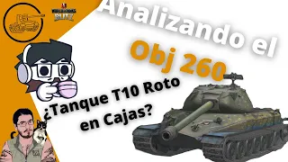 WoT Blitz en Español | Object 260