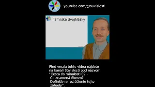 Slovenské samohlásky sú Tamilské