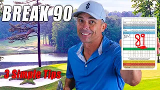 How to Break 90 with Only 3 Simple Tips!