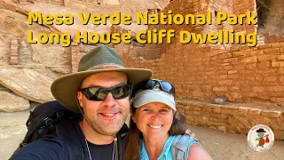 Mesa Verde National Park - Long House Cliff Dwelling Tour