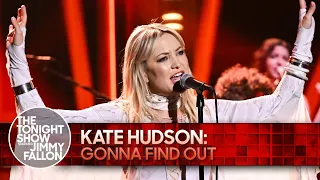 Kate Hudson: Gonna Find Out | The Tonight Show Starring Jimmy Fallon