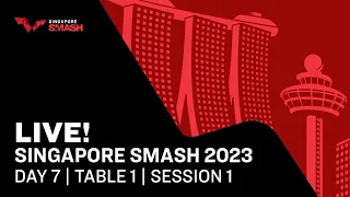 LIVE! | T1 | Day 7 | Singapore Smash 2023 | Session 1