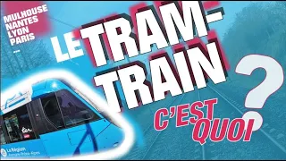 LE TRAM-TRAIN : C'EST QUOI ?