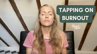TAPPING ON BURNOUT