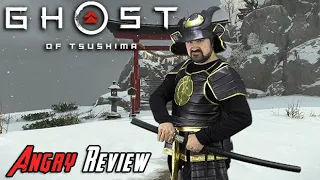 Ghost of Tsushima Angry Review